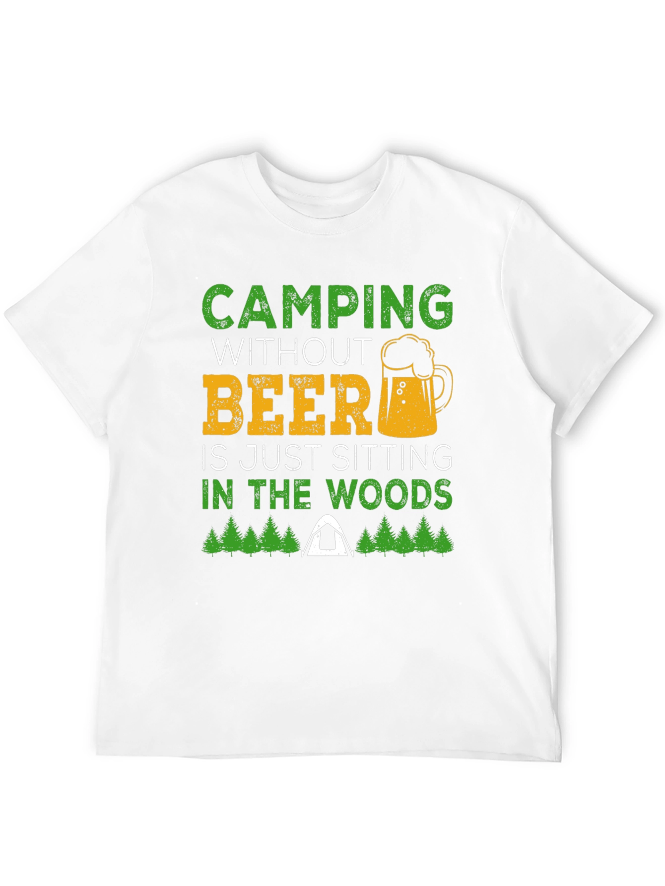 Camping Without Beer Graphic T-Shirt