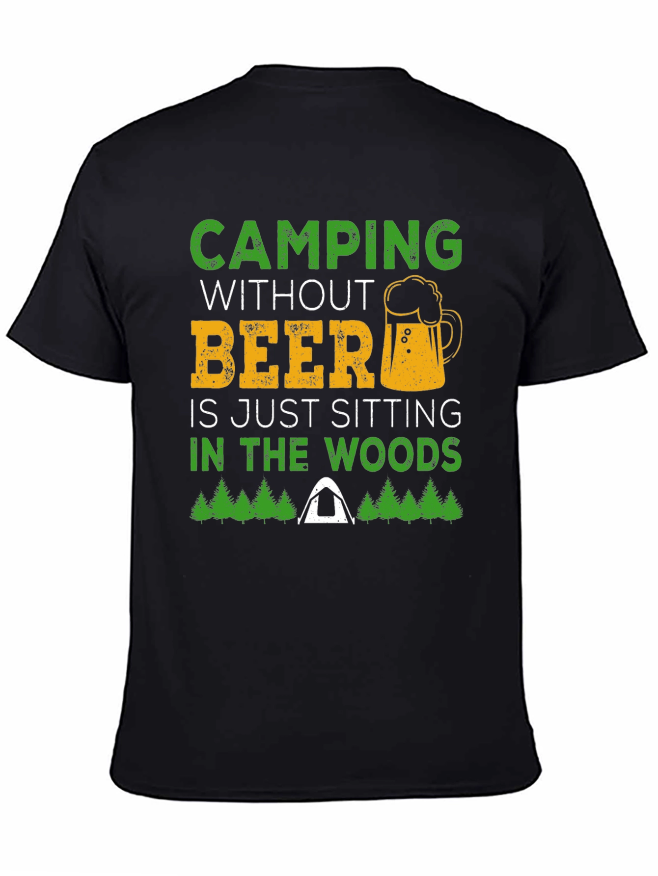 Camping Without Beer Graphic T-Shirt