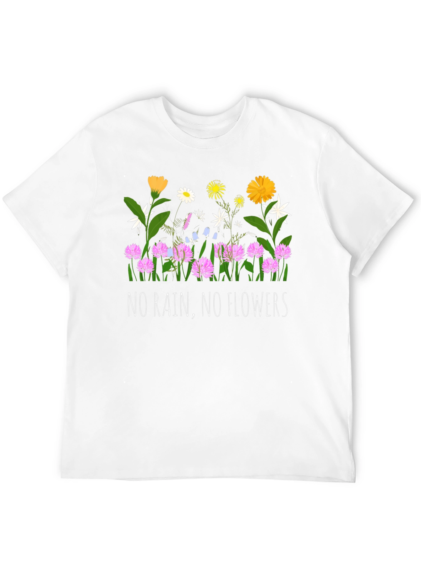 No Rain No Flowers Graphic T-Shirt