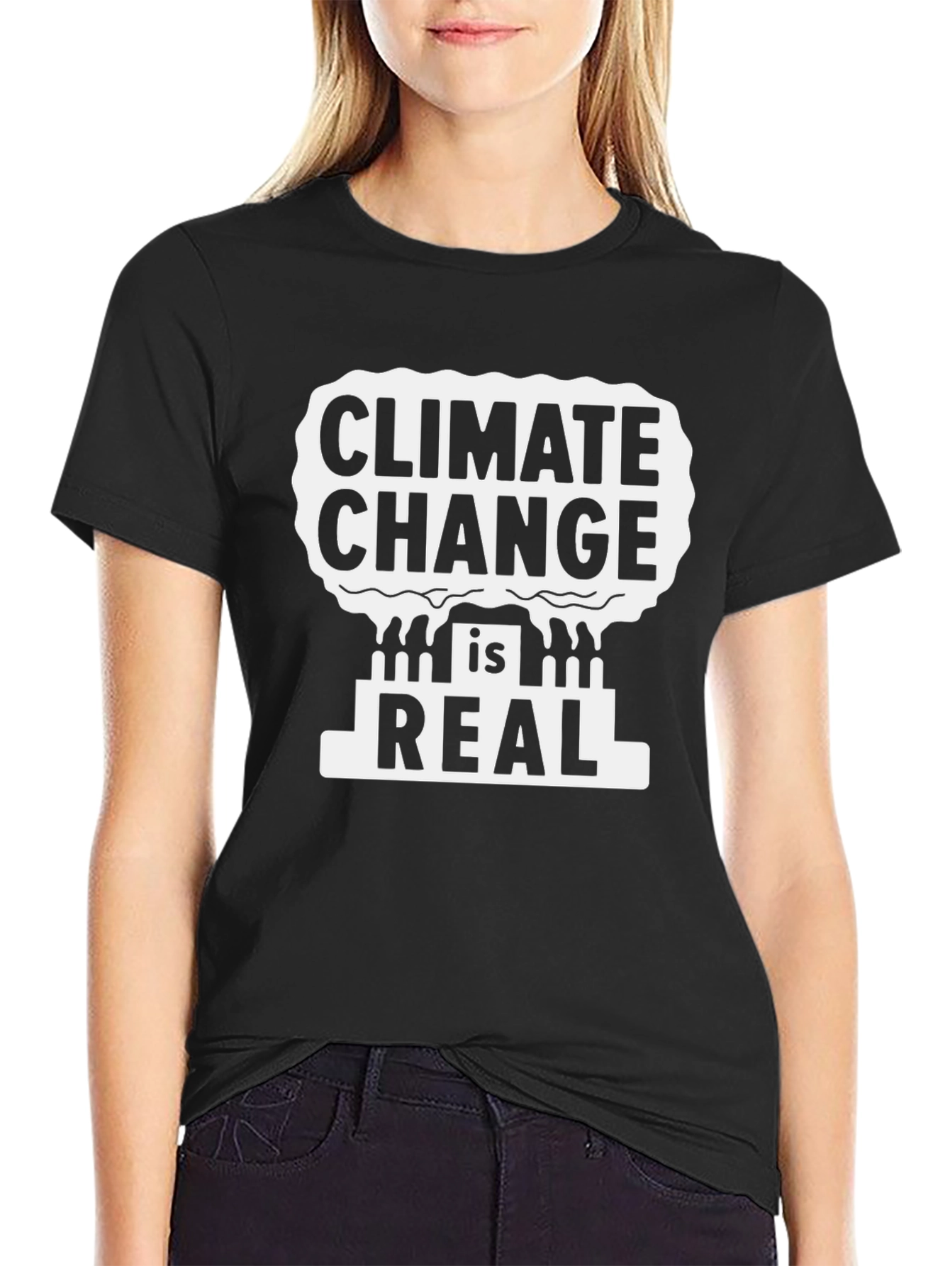 Climate Change is Real Black T-Shirt
