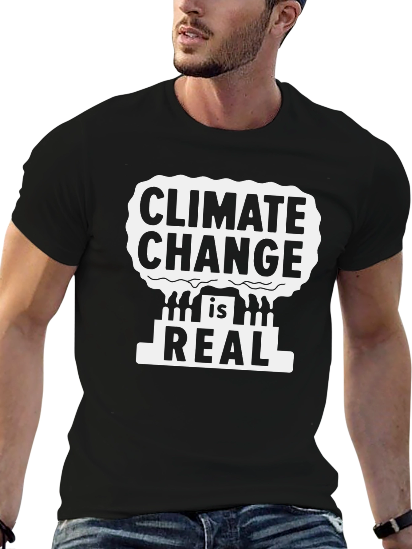 Climate Change is Real Black T-Shirt