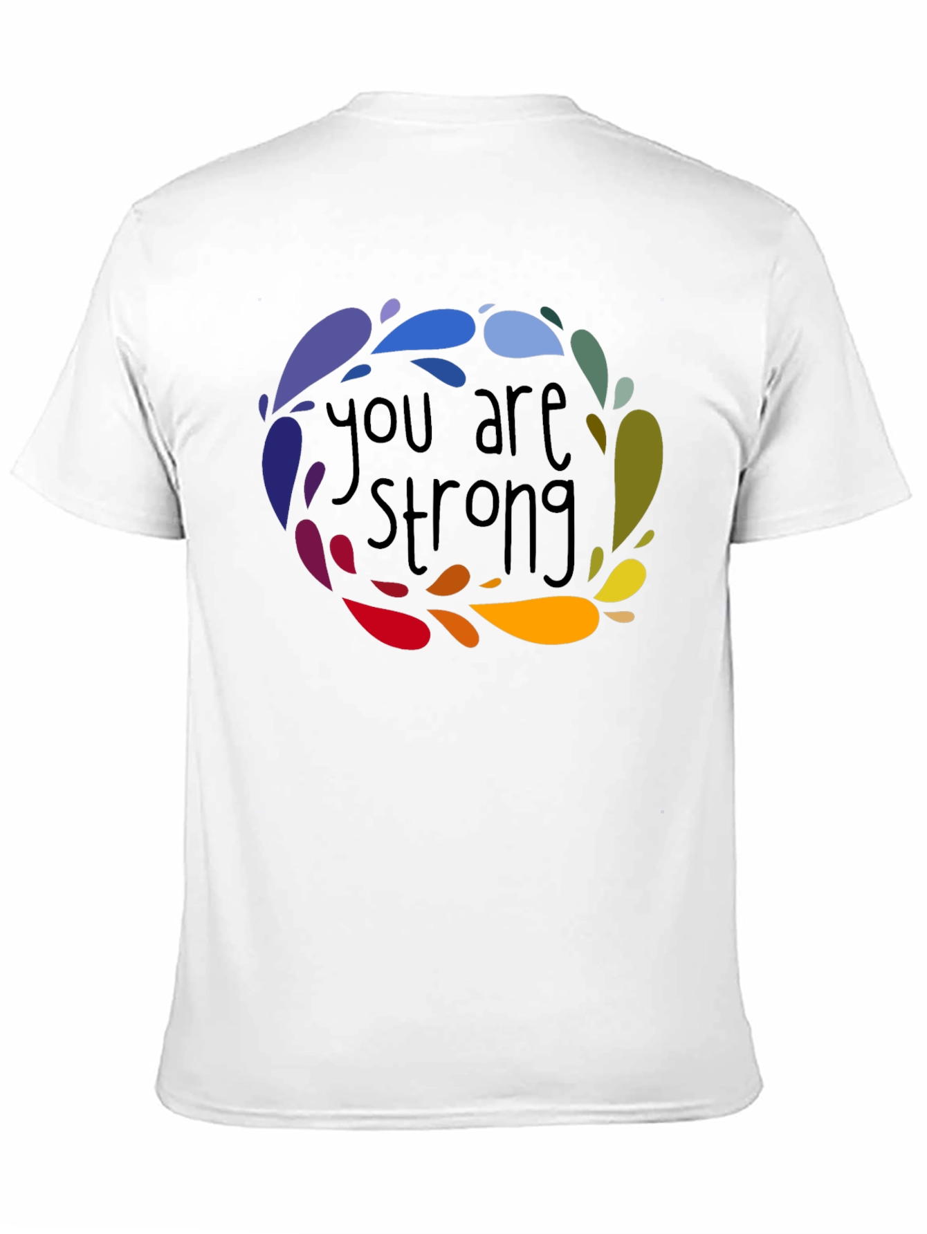 You Are Strong Graphic Tee - Positive Vibes