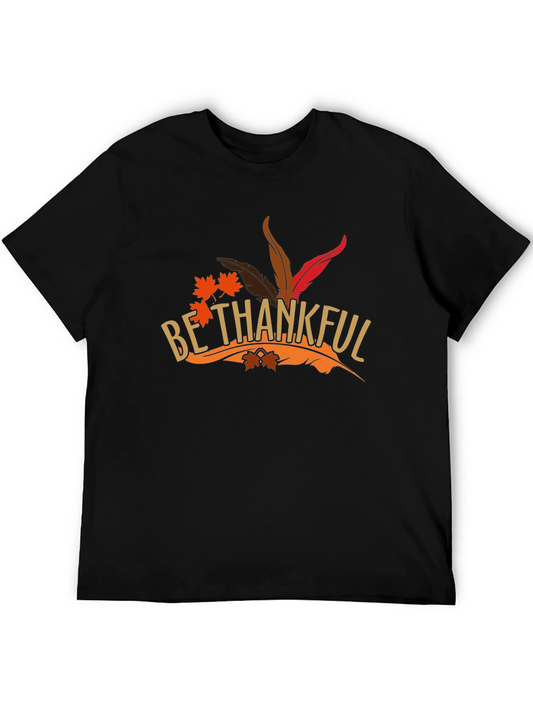Be Thankful Thanksgiving Graphic T-Shirt