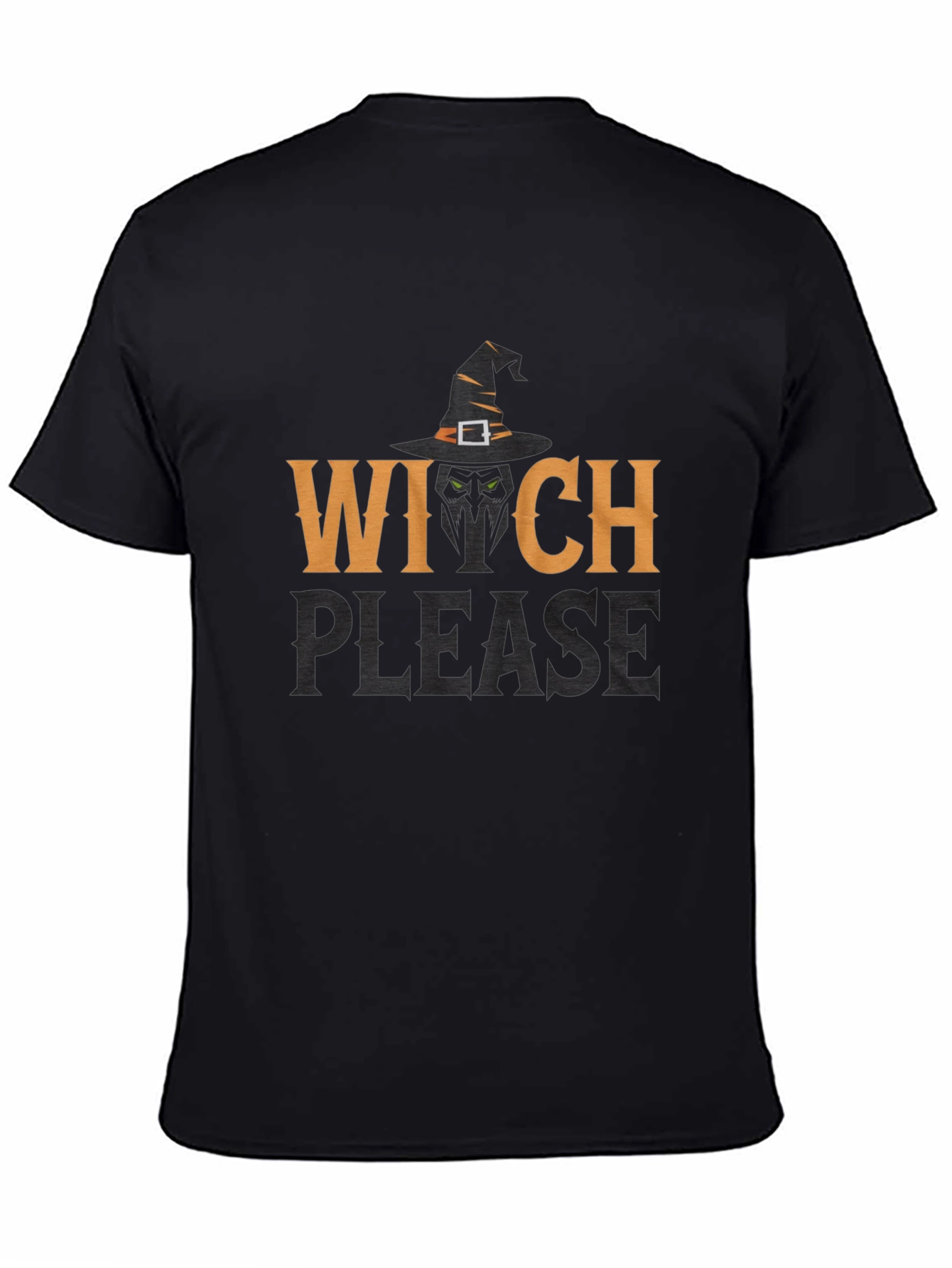 Witch Please Graphic T-Shirt - Halloween Apparel