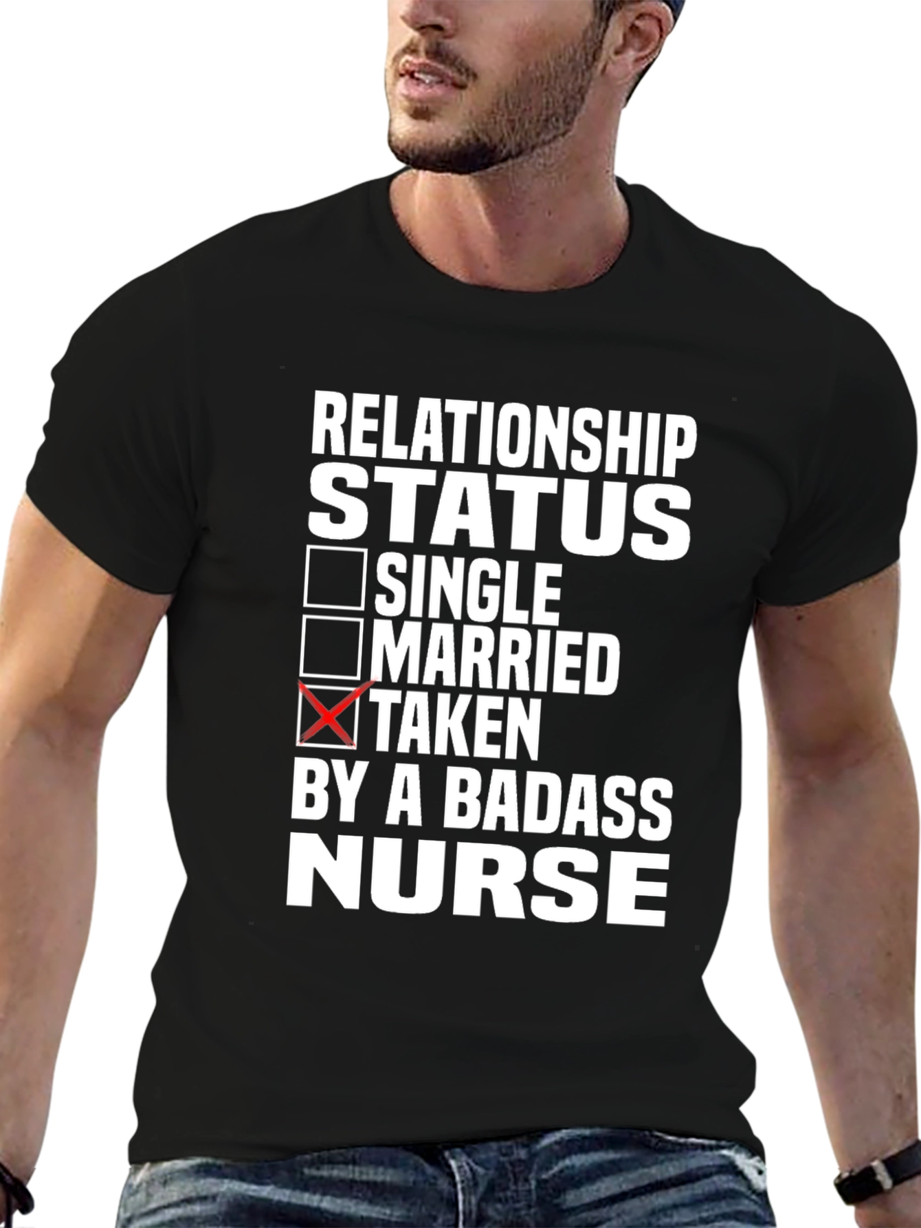 Taken By A Badass Nurse Black T-Shirt