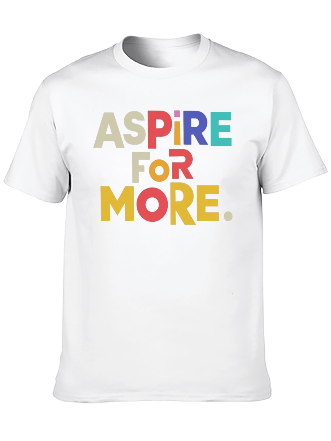 Aspire For More Graphic Tee