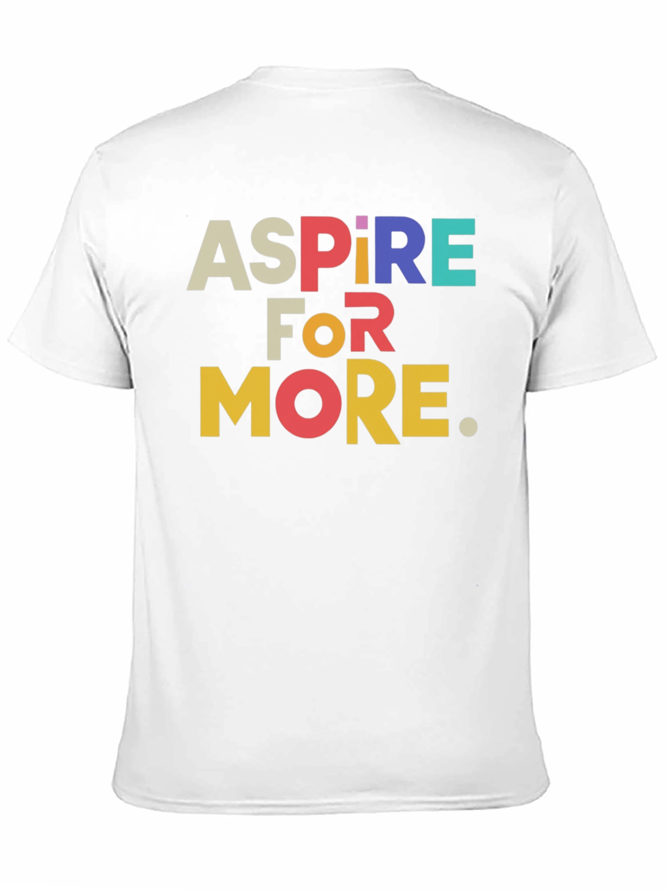Aspire For More Graphic Tee