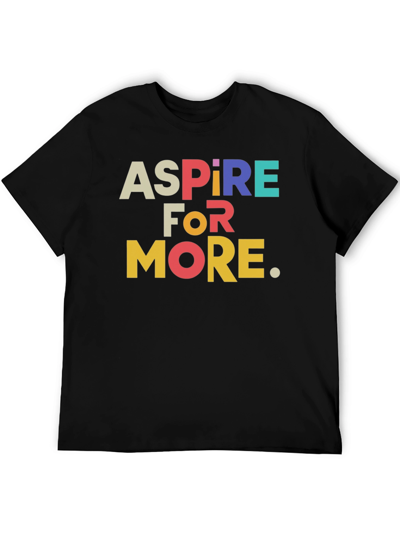 Aspire For More Graphic Tee
