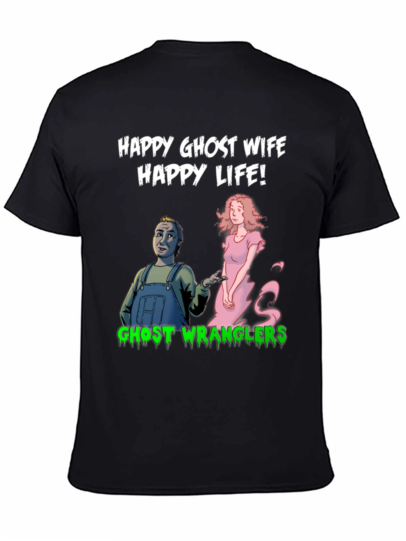 Happy Ghost Wife T-Shirt