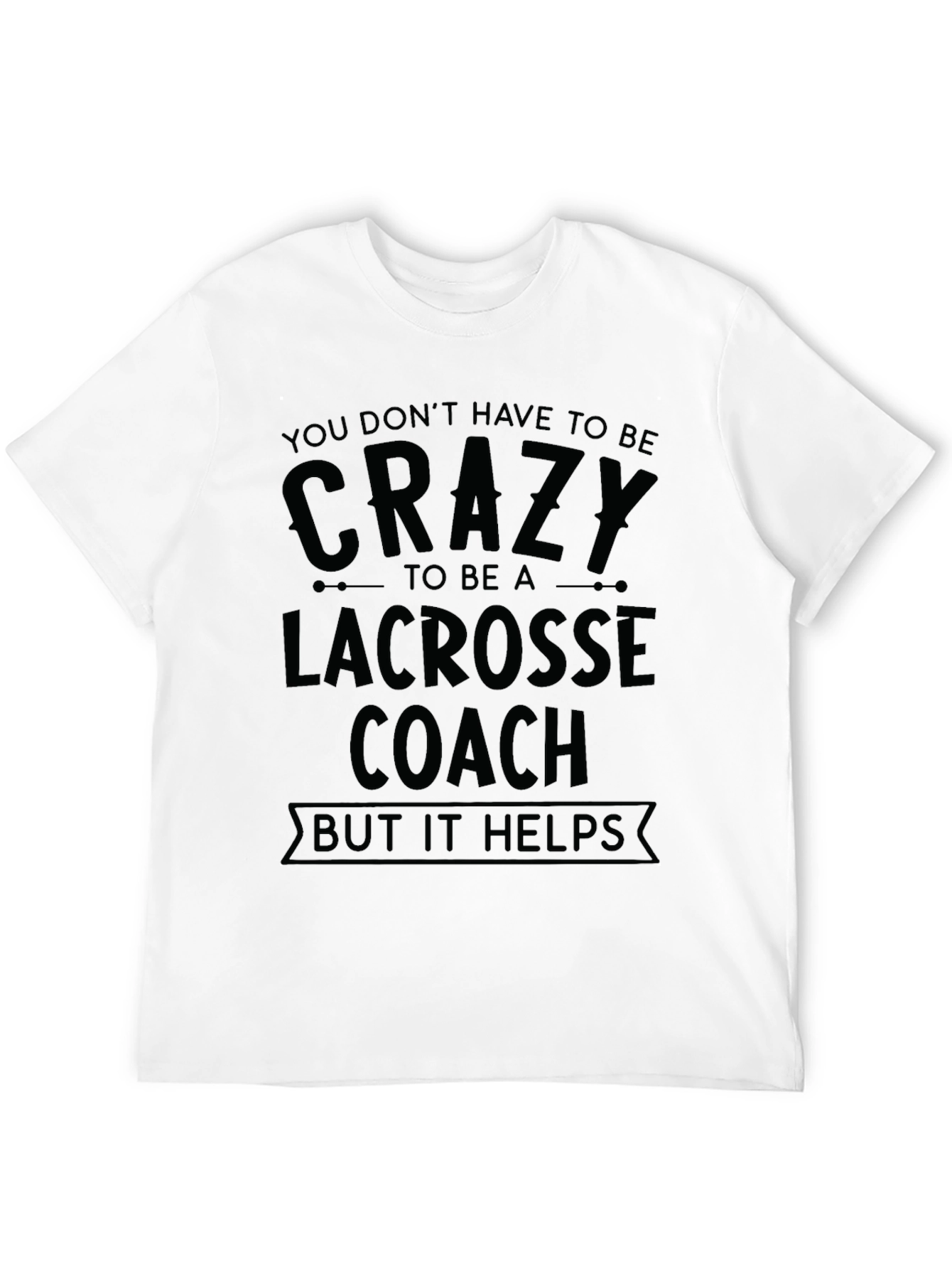 Crazy Lacrosse Coach Black Cotton T-Shirt