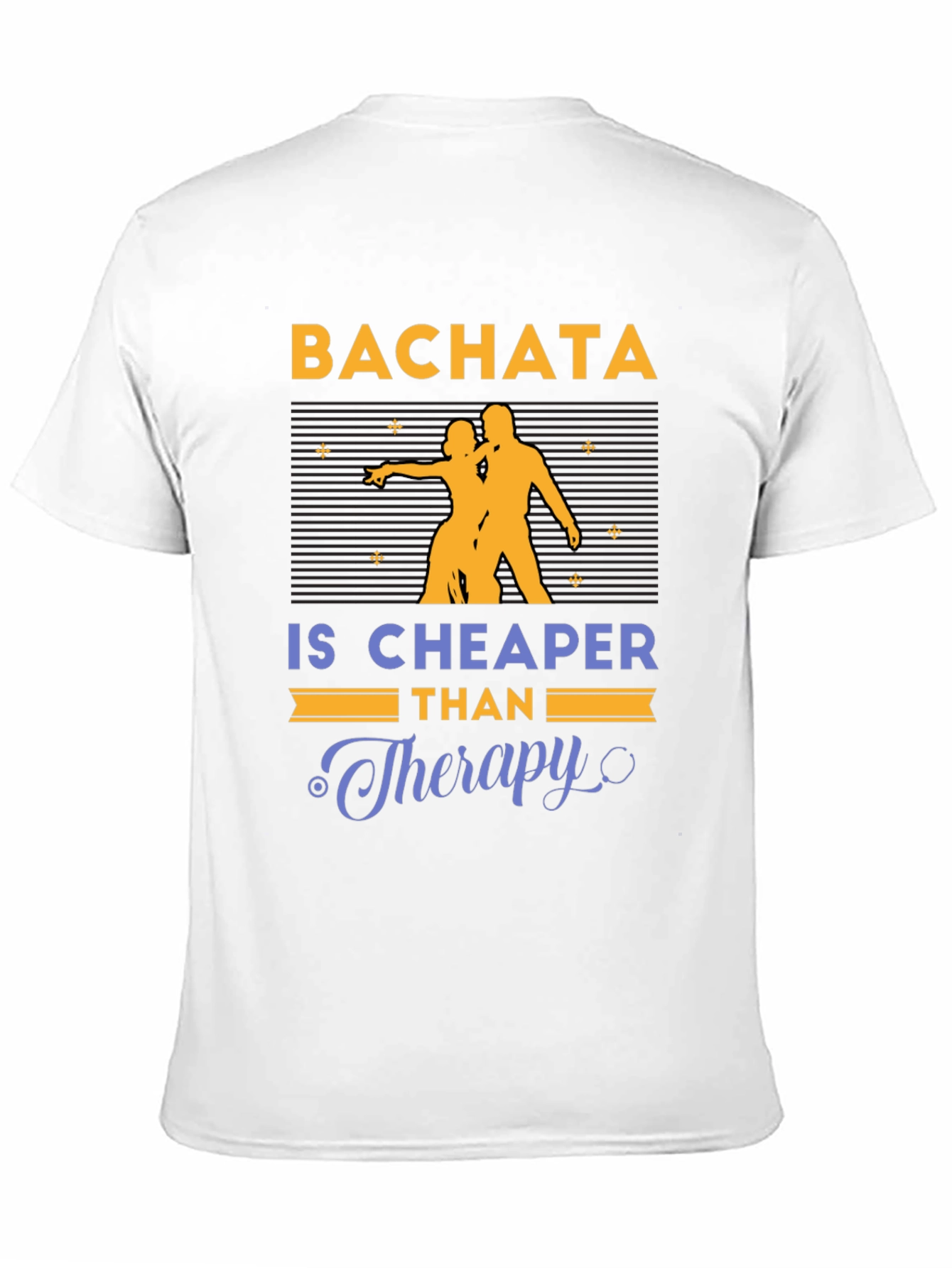 Bachata Cheaper Than Therapy Graphic T-Shirt