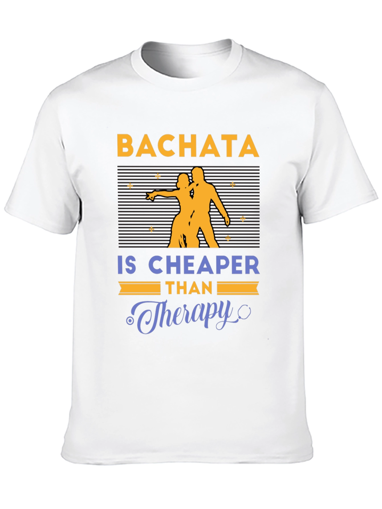 Bachata Cheaper Than Therapy Graphic T-Shirt