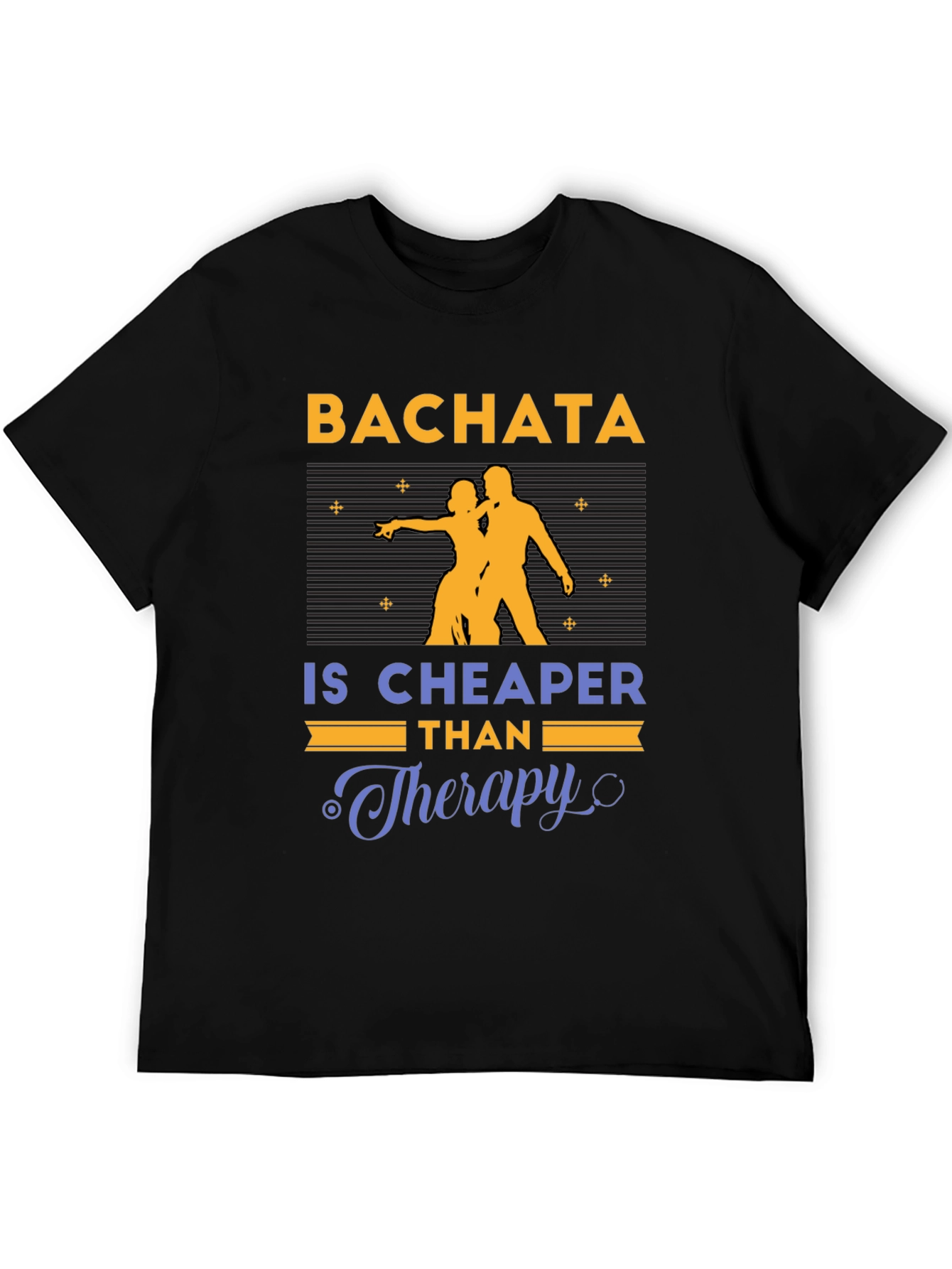 Bachata Cheaper Than Therapy Graphic T-Shirt
