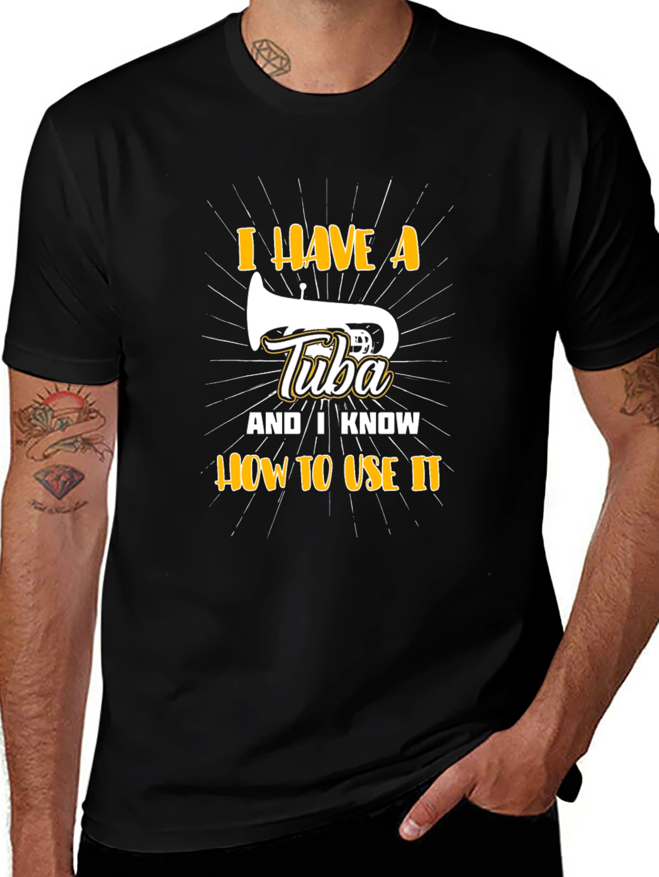 I Have A Tuba T-Shirt - Funny Musician Tee