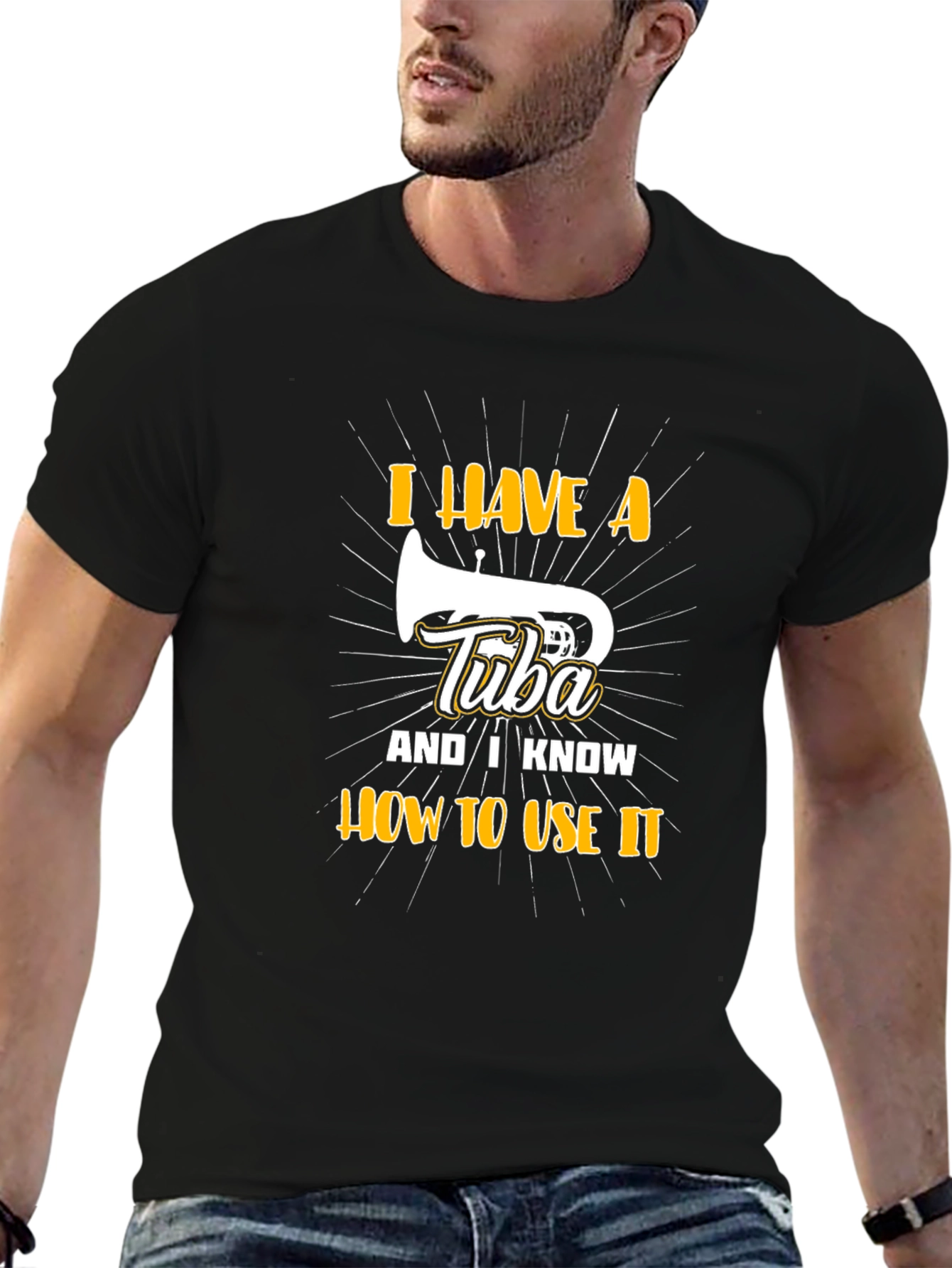 I Have A Tuba T-Shirt - Funny Musician Tee
