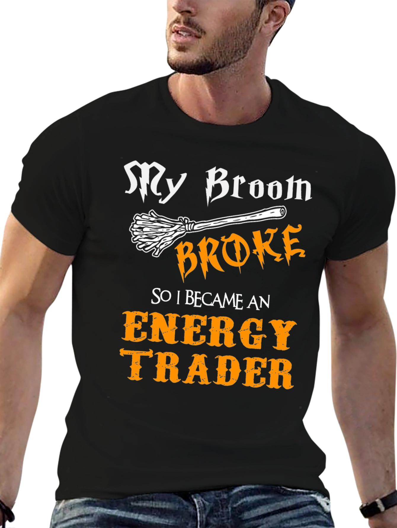 My Broom Broke Energy Trader Graphic T-Shirt