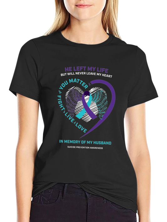 In Memory Husband Suicide Awareness T-Shirt
