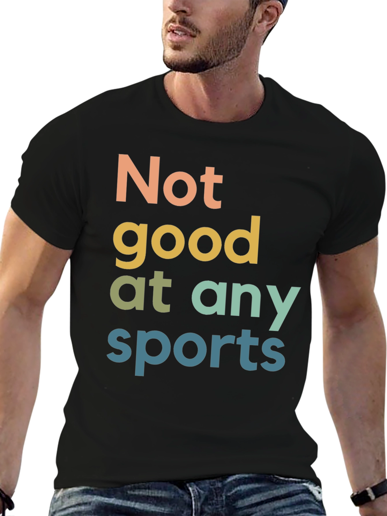 Not Good at Any Sports Graphic T-Shirt