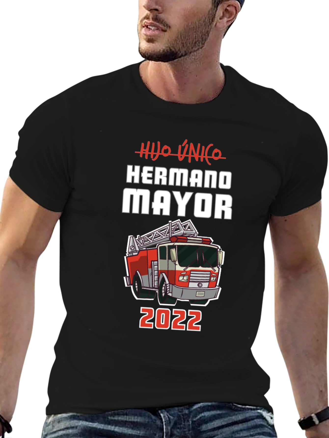 Hijo Unico Hermano Mayor 2022 Firetruck T-Shirt