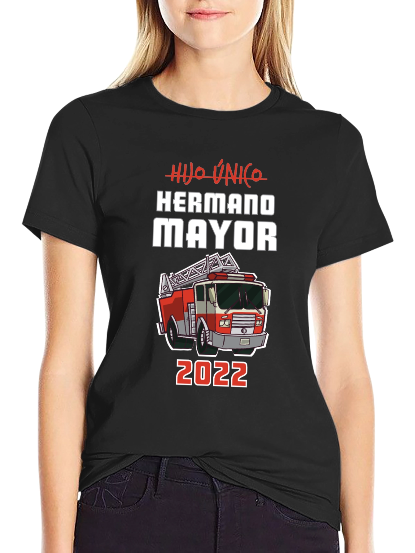 Hijo Unico Hermano Mayor 2022 Firetruck T-Shirt
