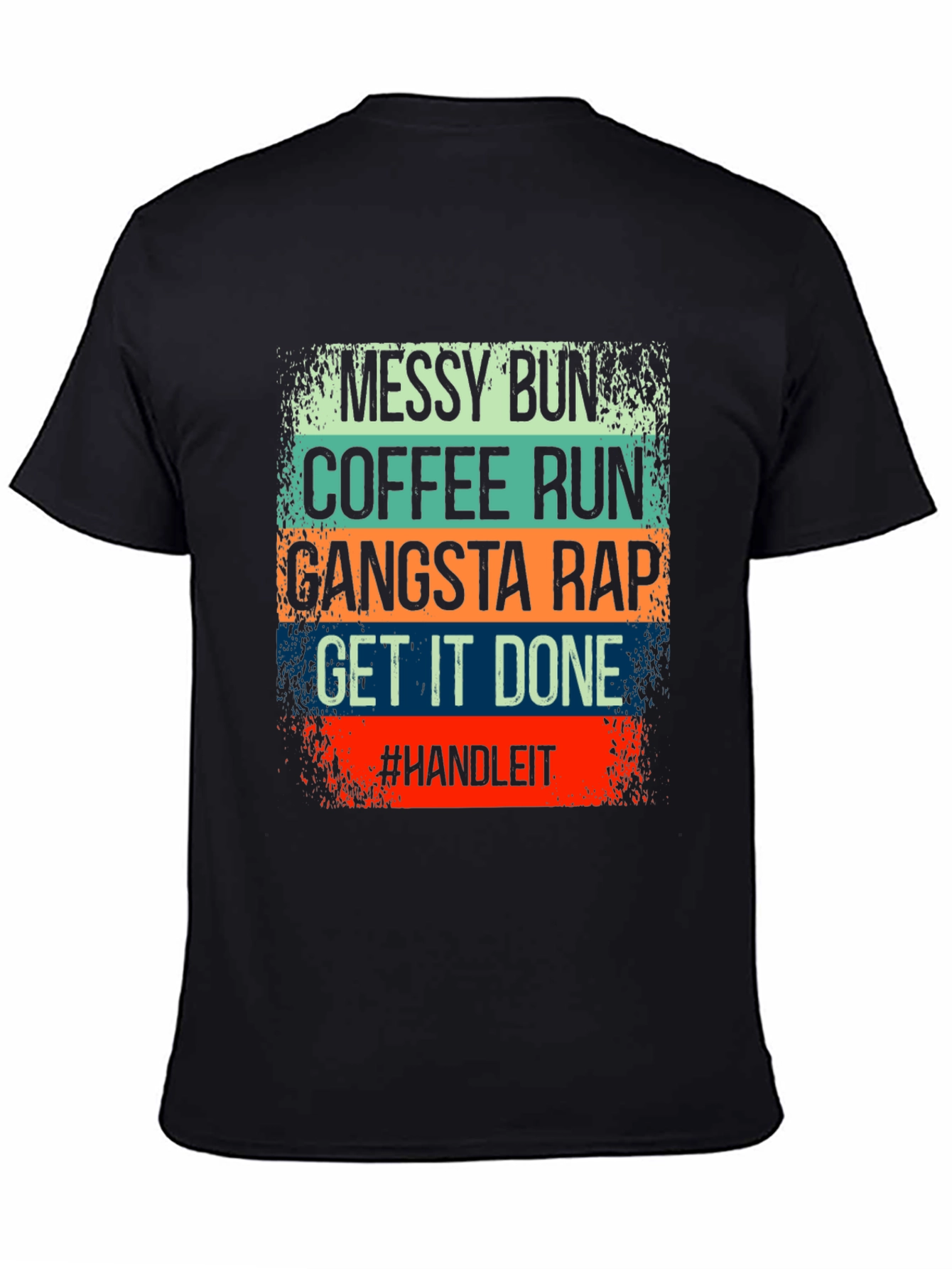 Messy Bun Coffee Run T-Shirt