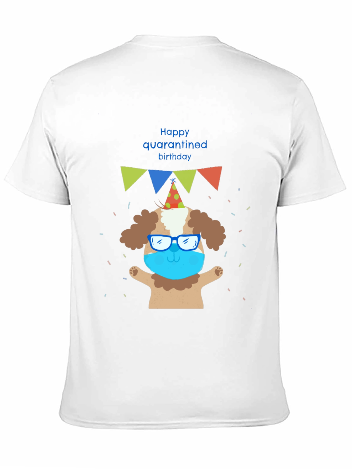 Quarantine Birthday Dog T-Shirt