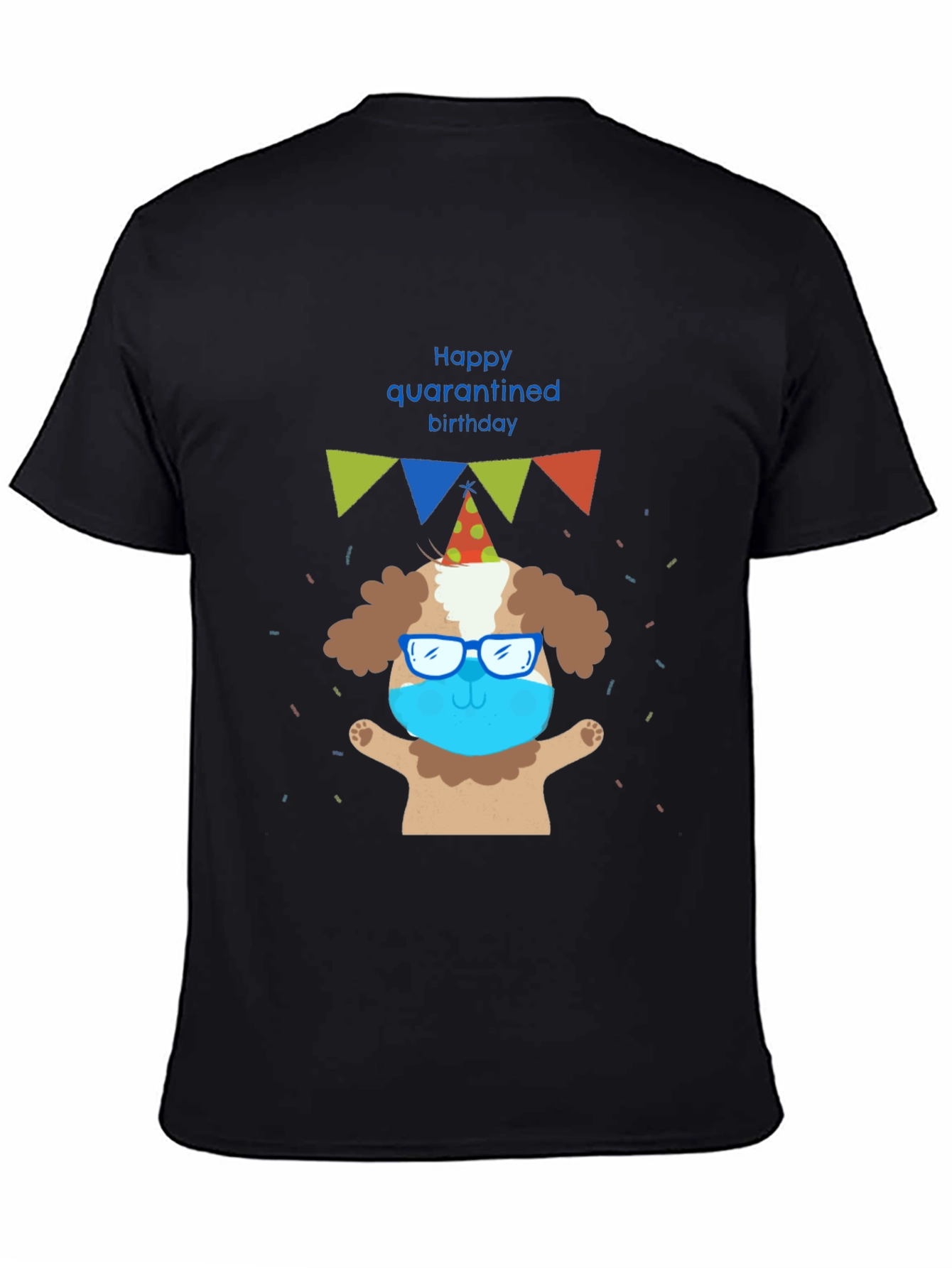 Quarantine Birthday Dog T-Shirt