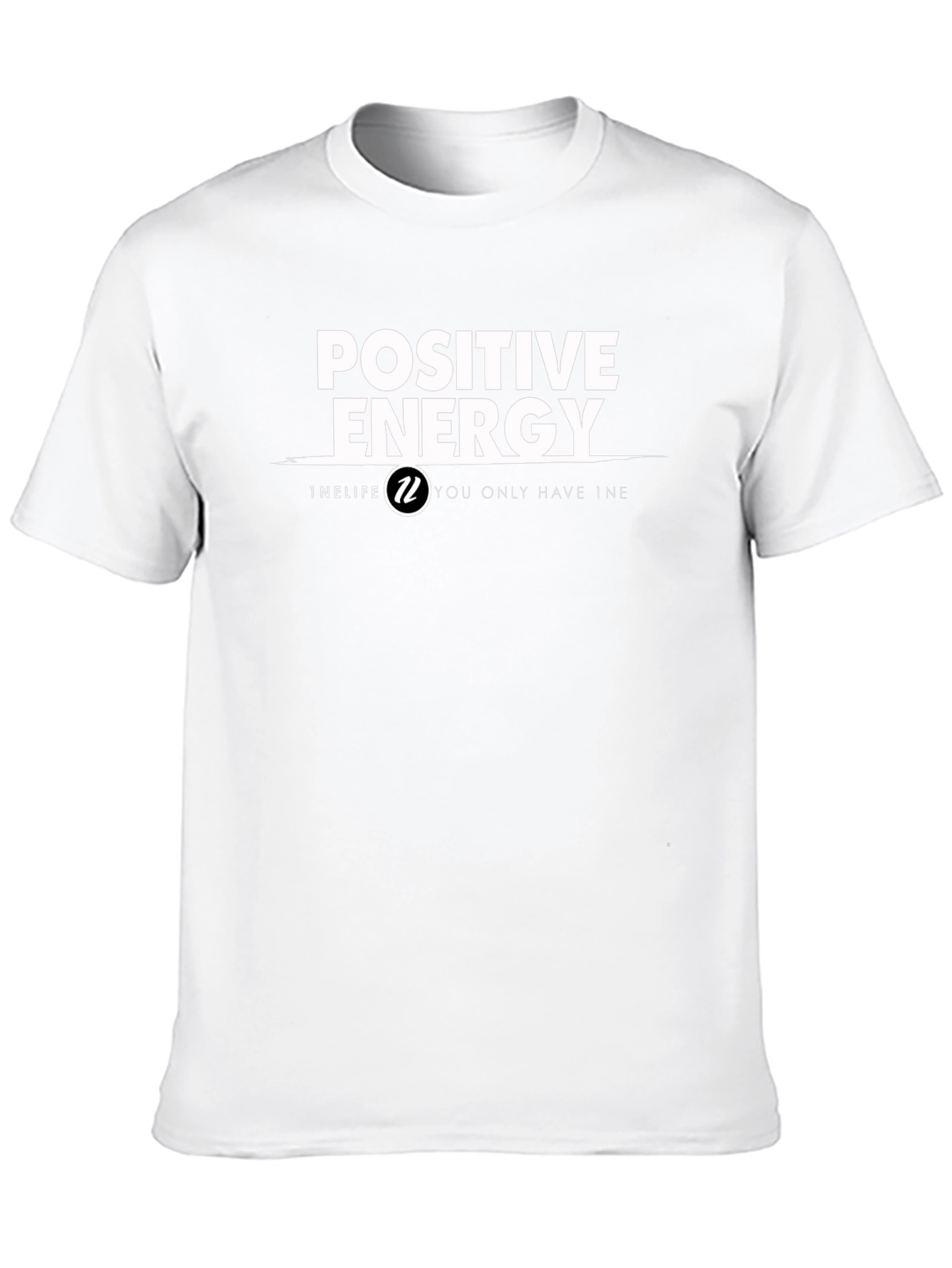 Positive Energy 1N Life T-Shirt