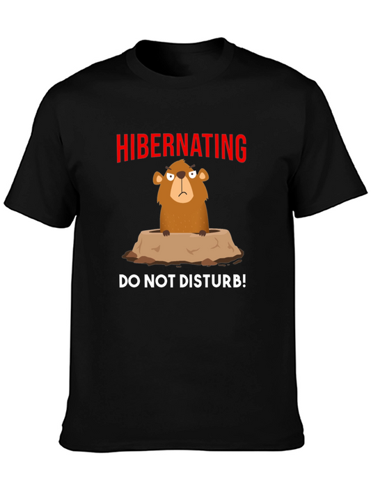 Hibernating Groundhog T-Shirt - Do Not Disturb