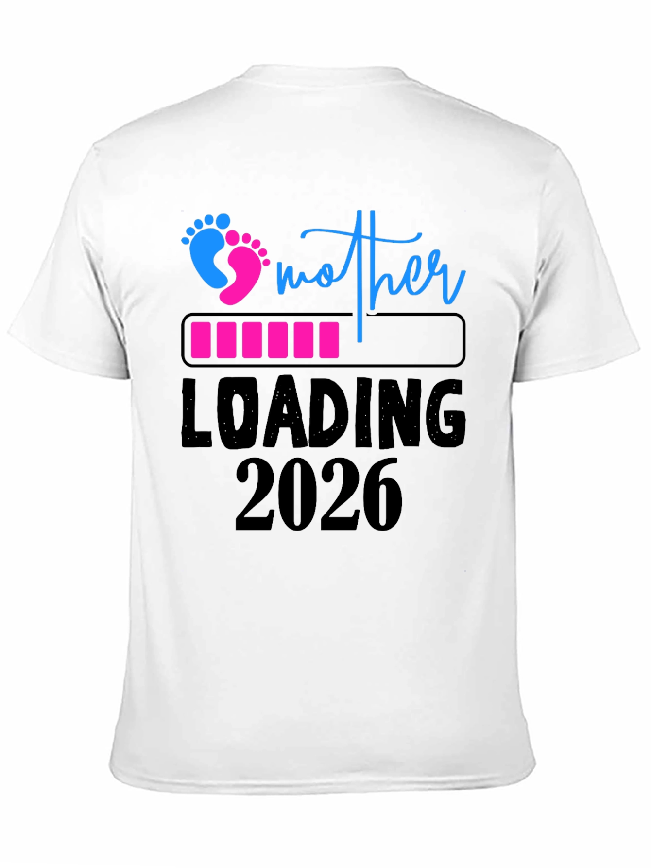 Mother Loading 2026 Graphic Tee