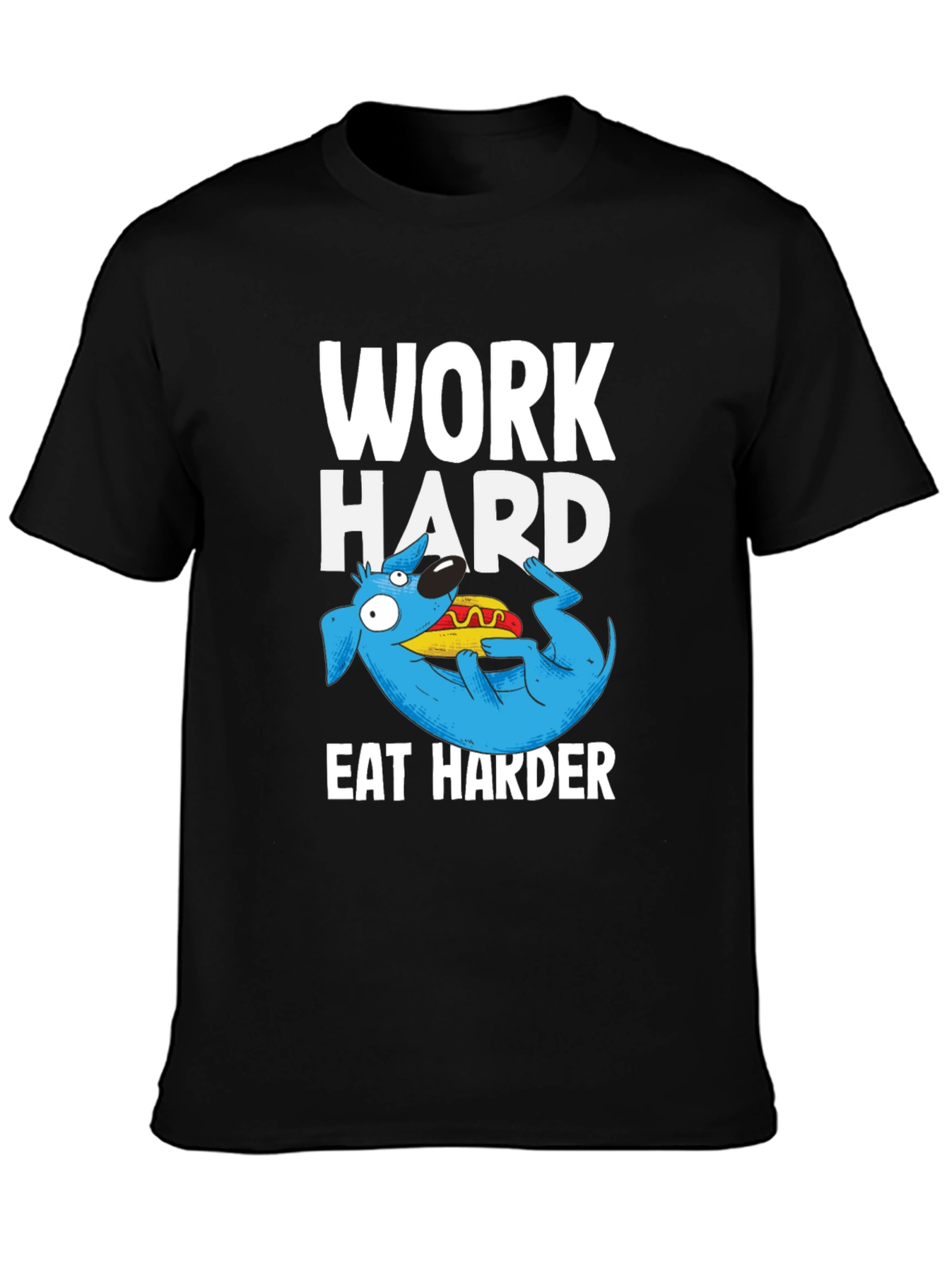Work Hard Eat Harder Graphic T-Shirt
