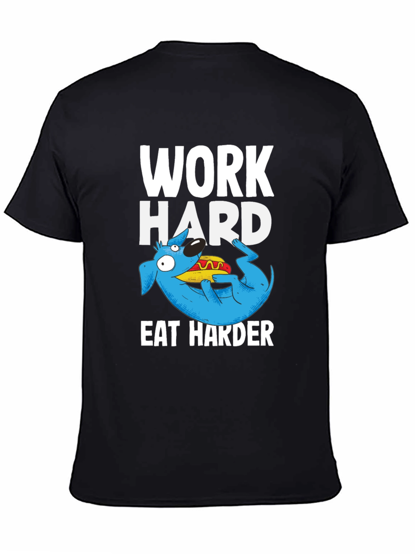 Work Hard Eat Harder Graphic T-Shirt