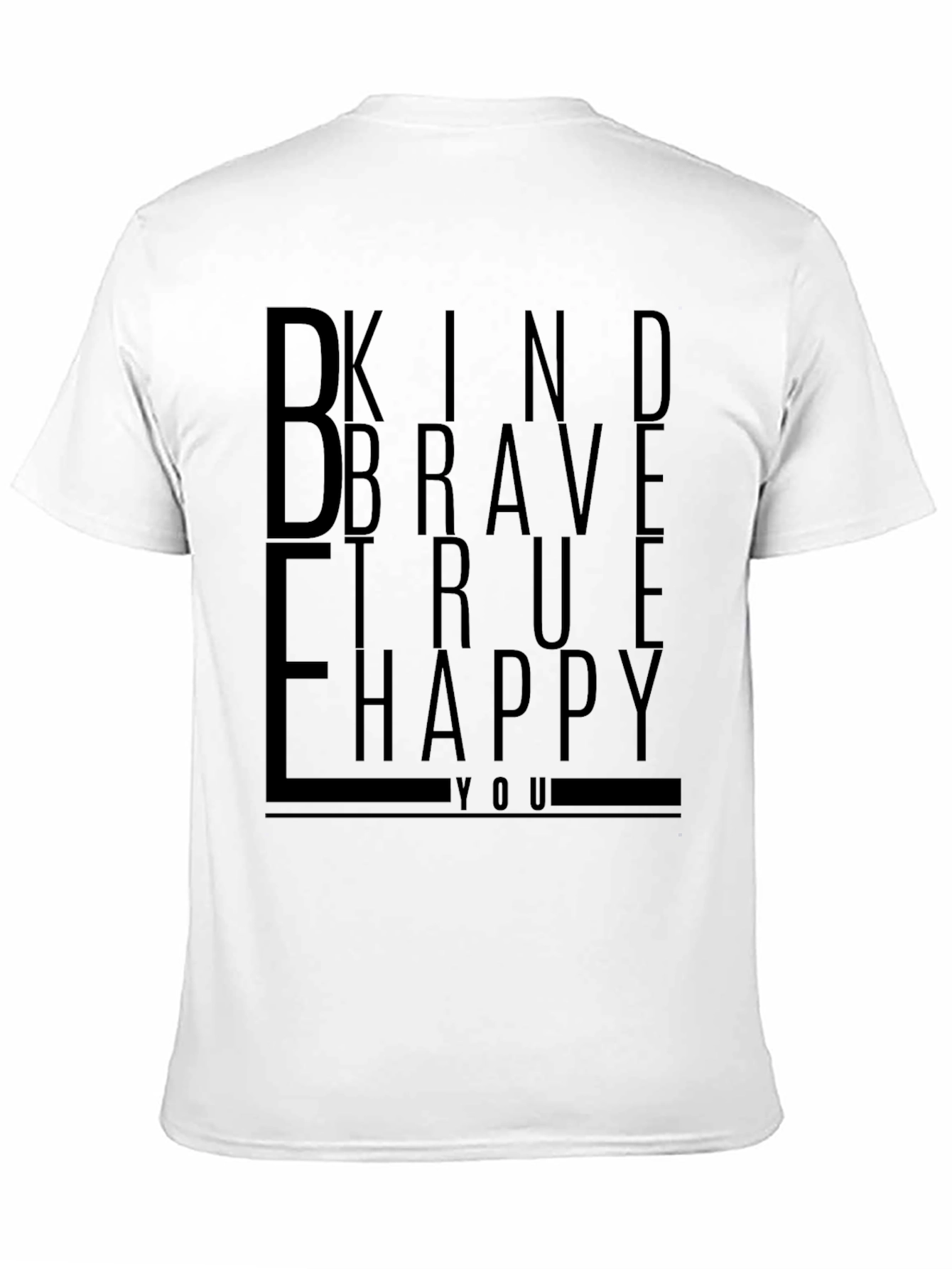 Be Kind Brave True Happy Graphic Tee