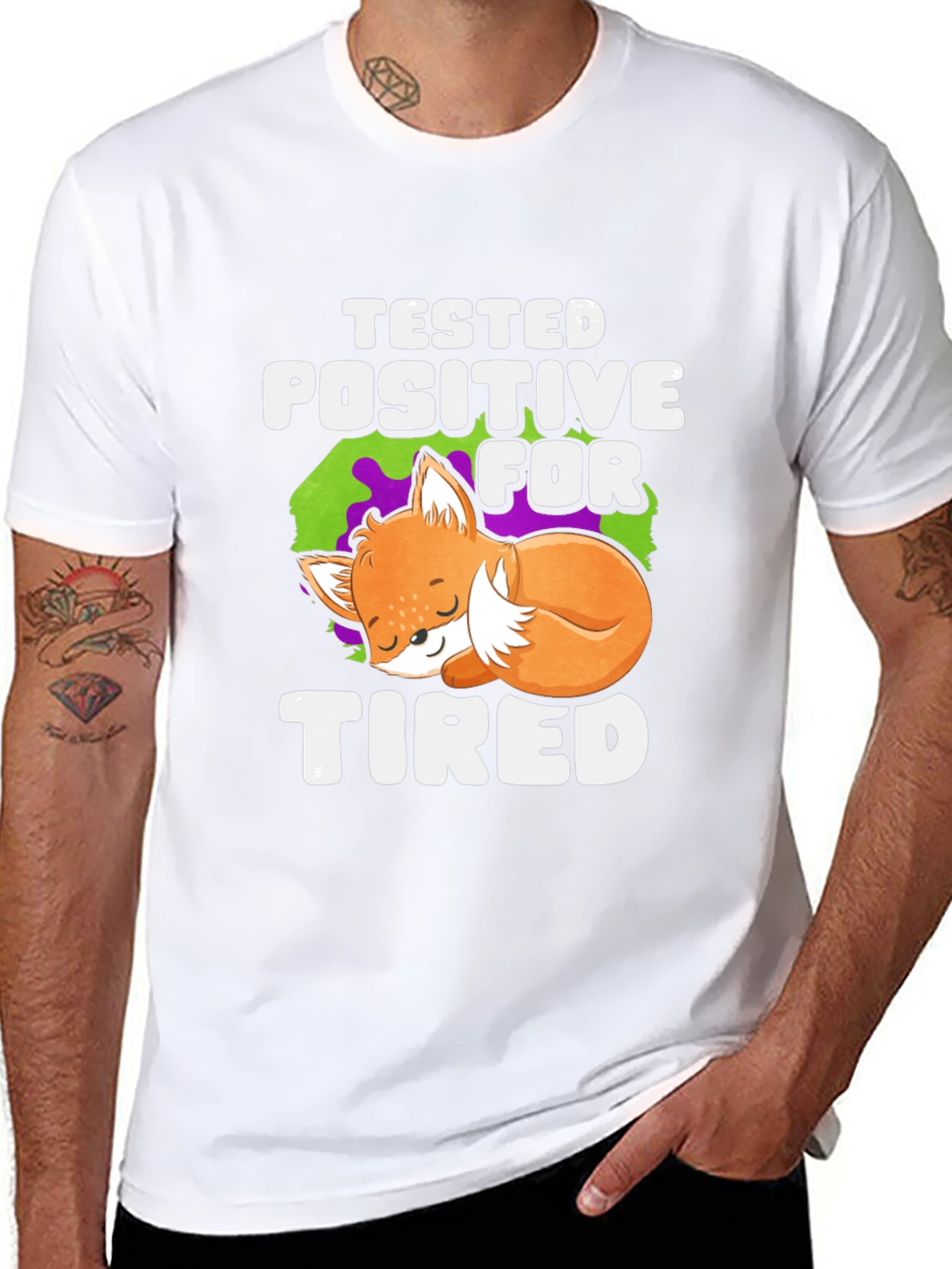 Tested Positive For Tired T-Shirt Fox