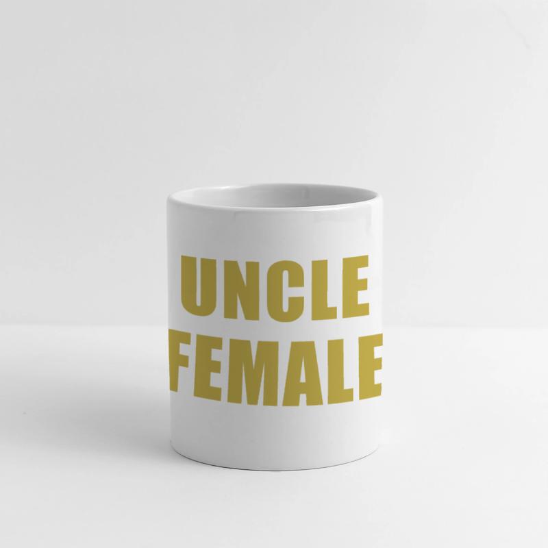 Uncle Female Funny Apparel