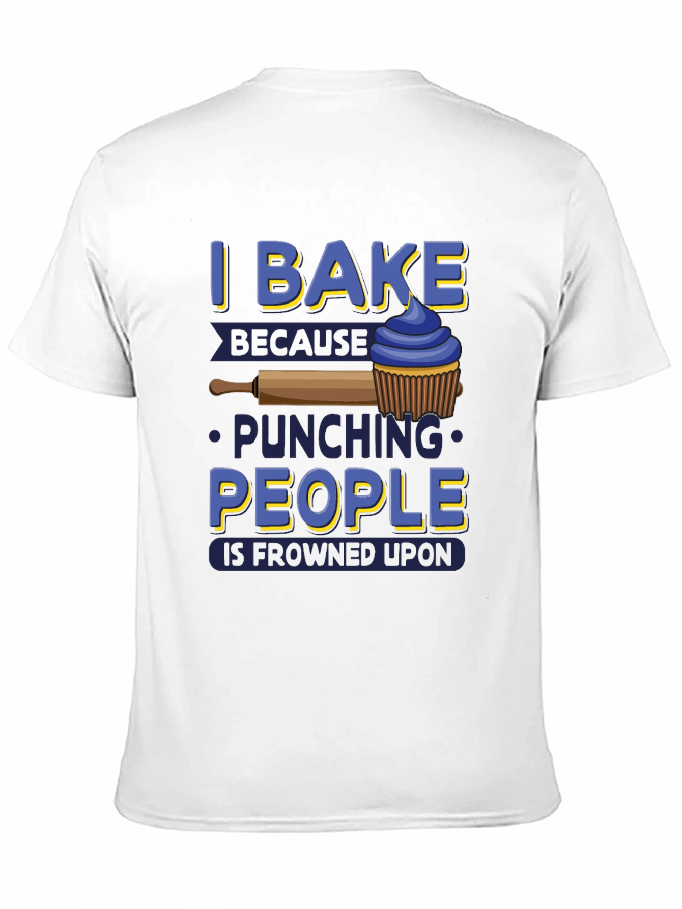I Bake Funny T-Shirt