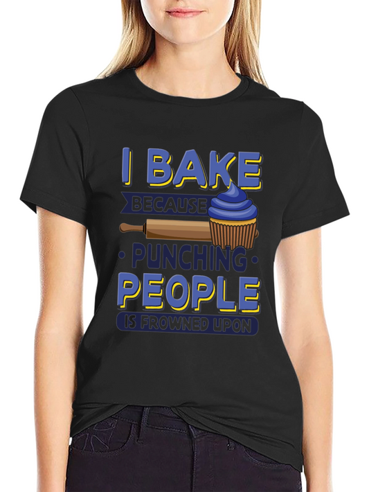 I Bake Funny T-Shirt