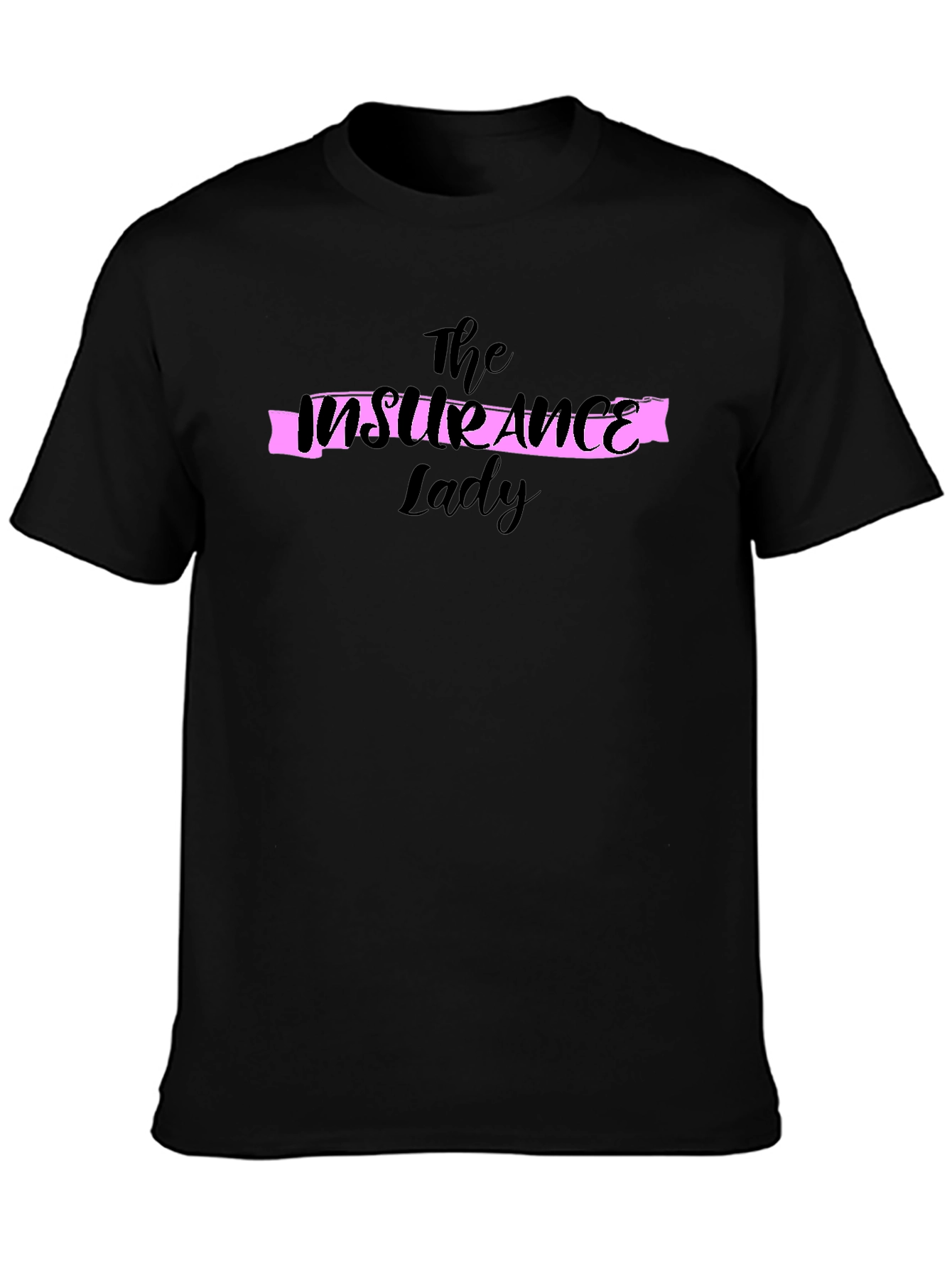 The Insurance Lady Graphic T-Shirt