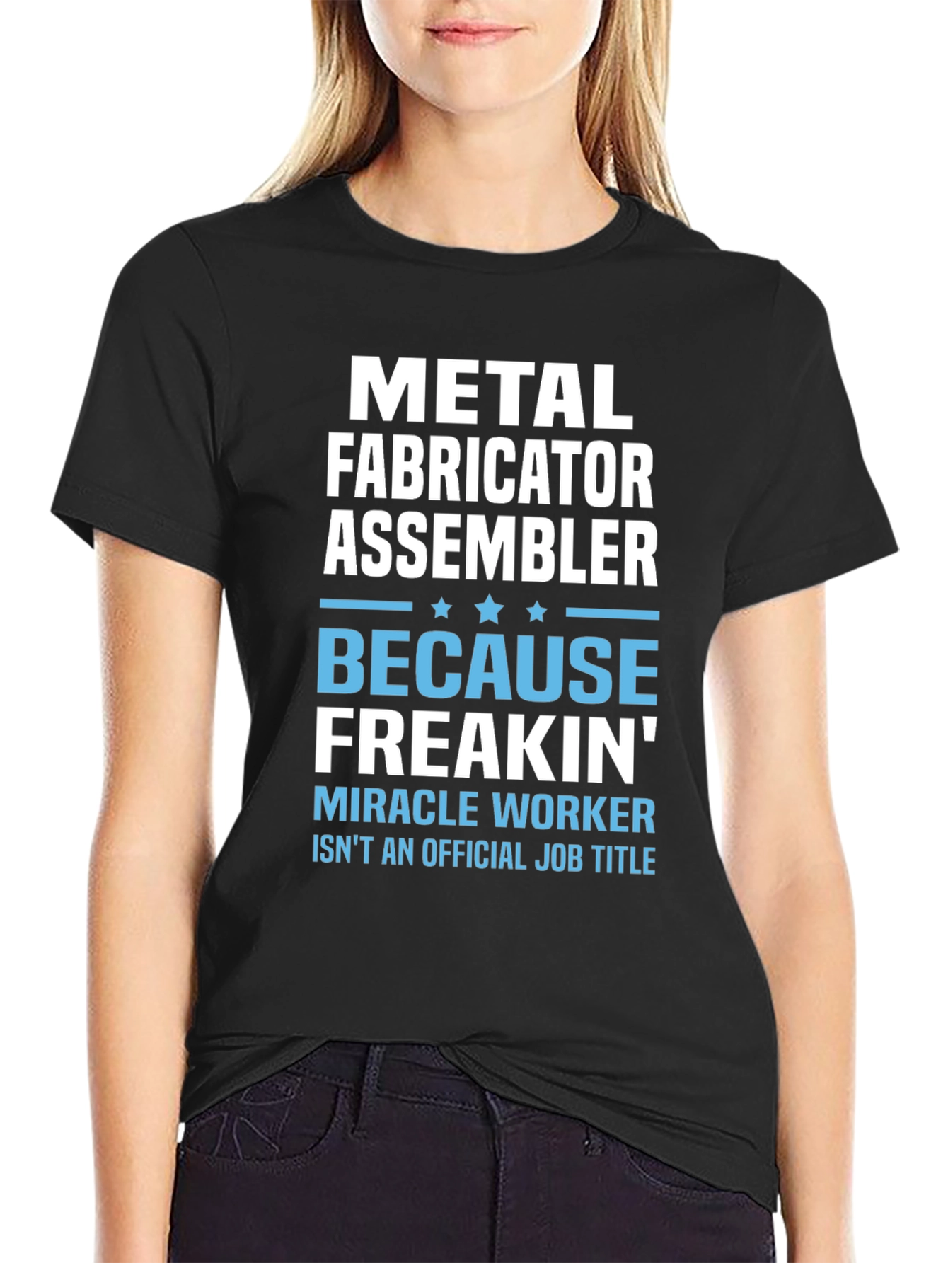Metal Fabricator Assembler Funny Worker T-Shirt