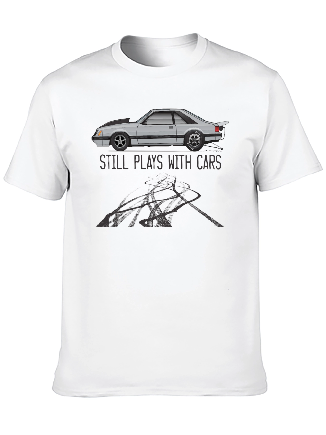 Still Plays with Cars T-Shirt