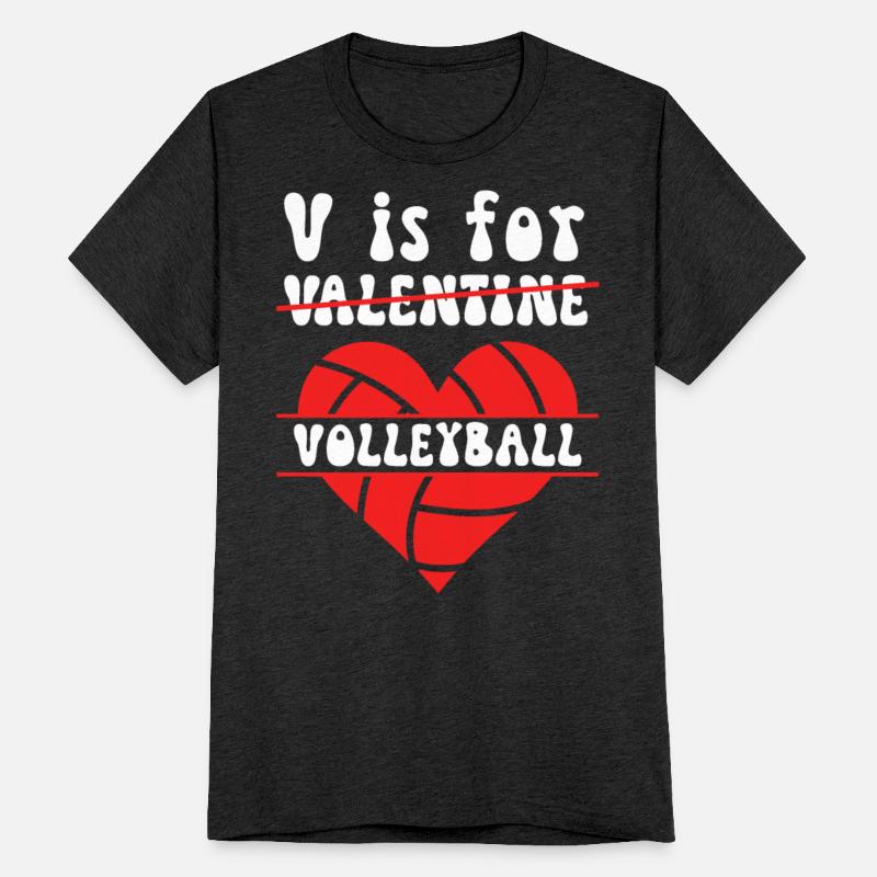 V is for Volleyball not Valentine's Day