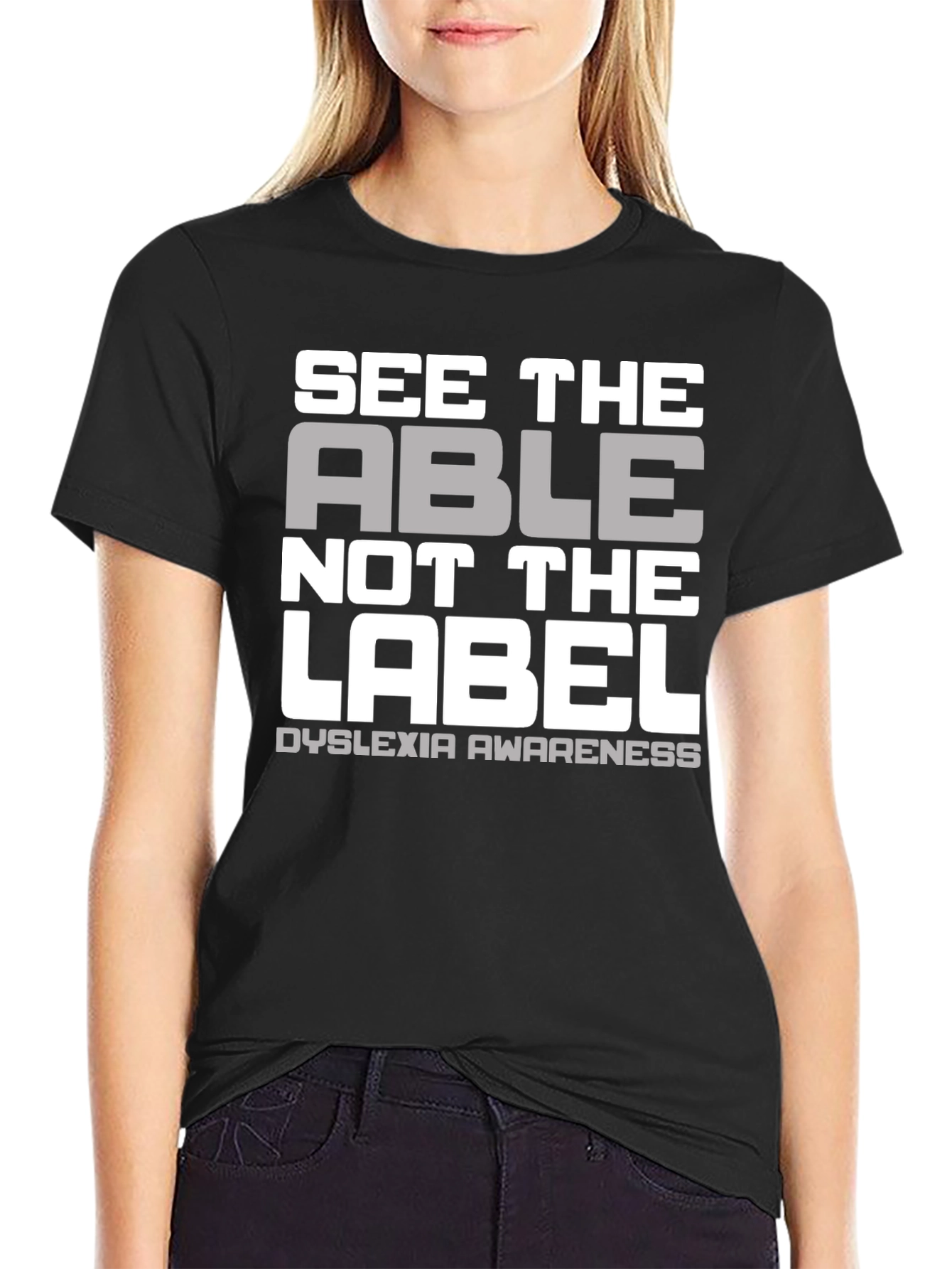 Dyslexia Awareness T-Shirt - See The Able