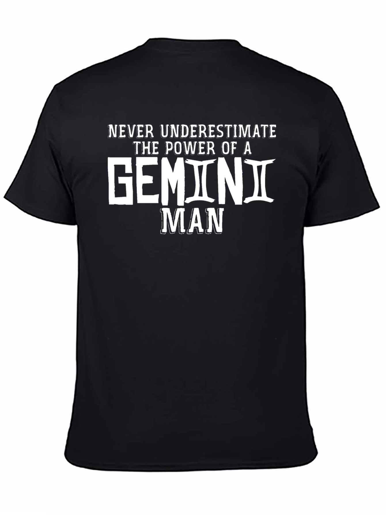 Gemini Man T-Shirt - Never Underestimate