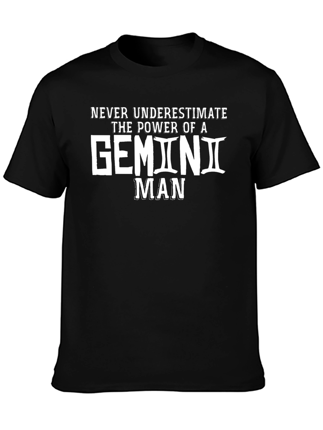 Gemini Man T-Shirt - Never Underestimate