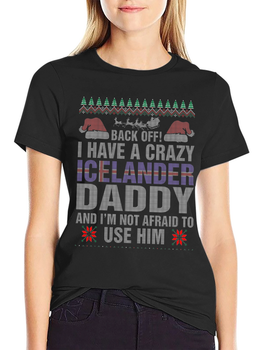Crazy Icelander Daddy Christmas T-Shirt