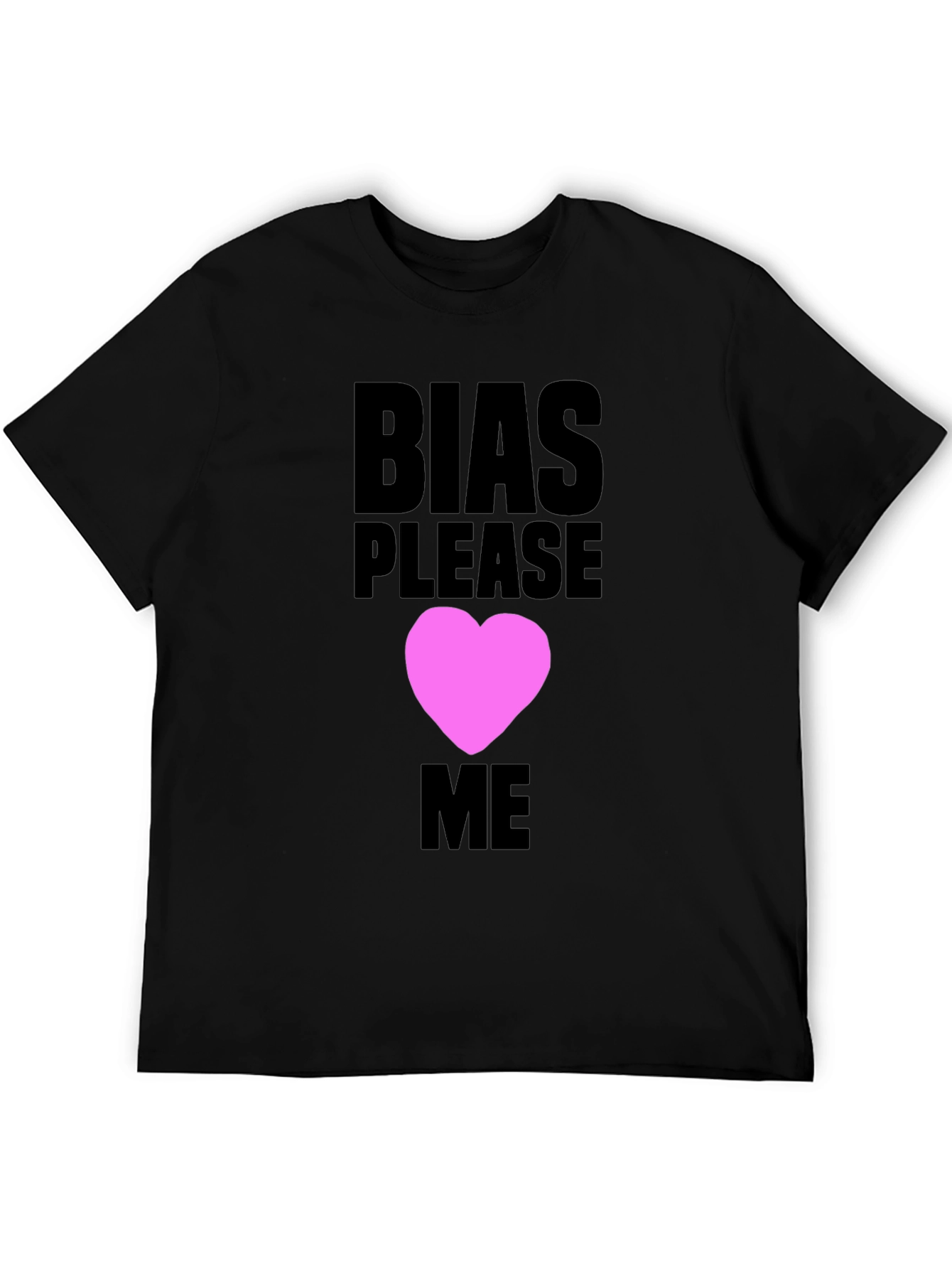 Bias Please Love Me Graphic Tee