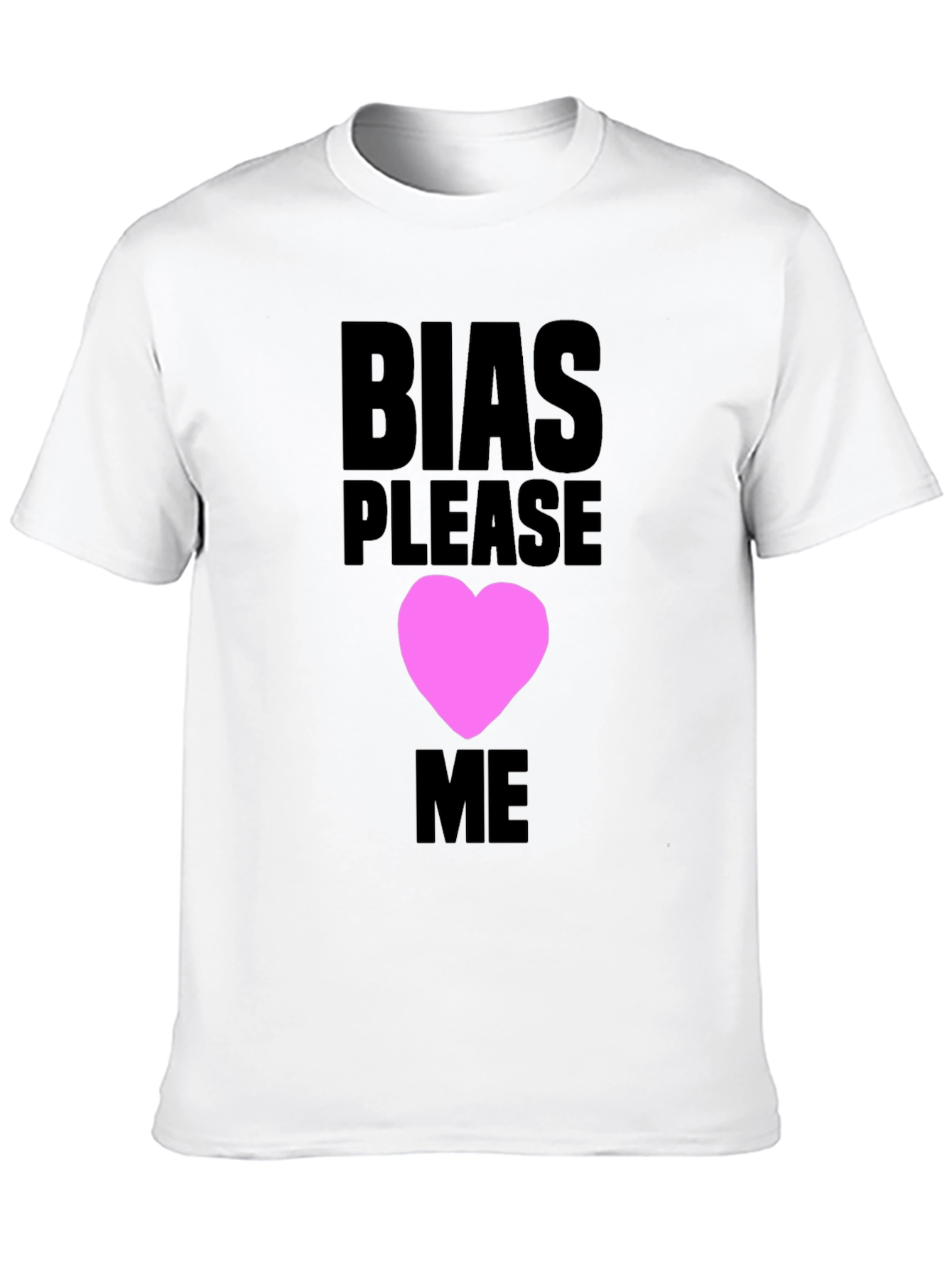 Bias Please Love Me Graphic Tee