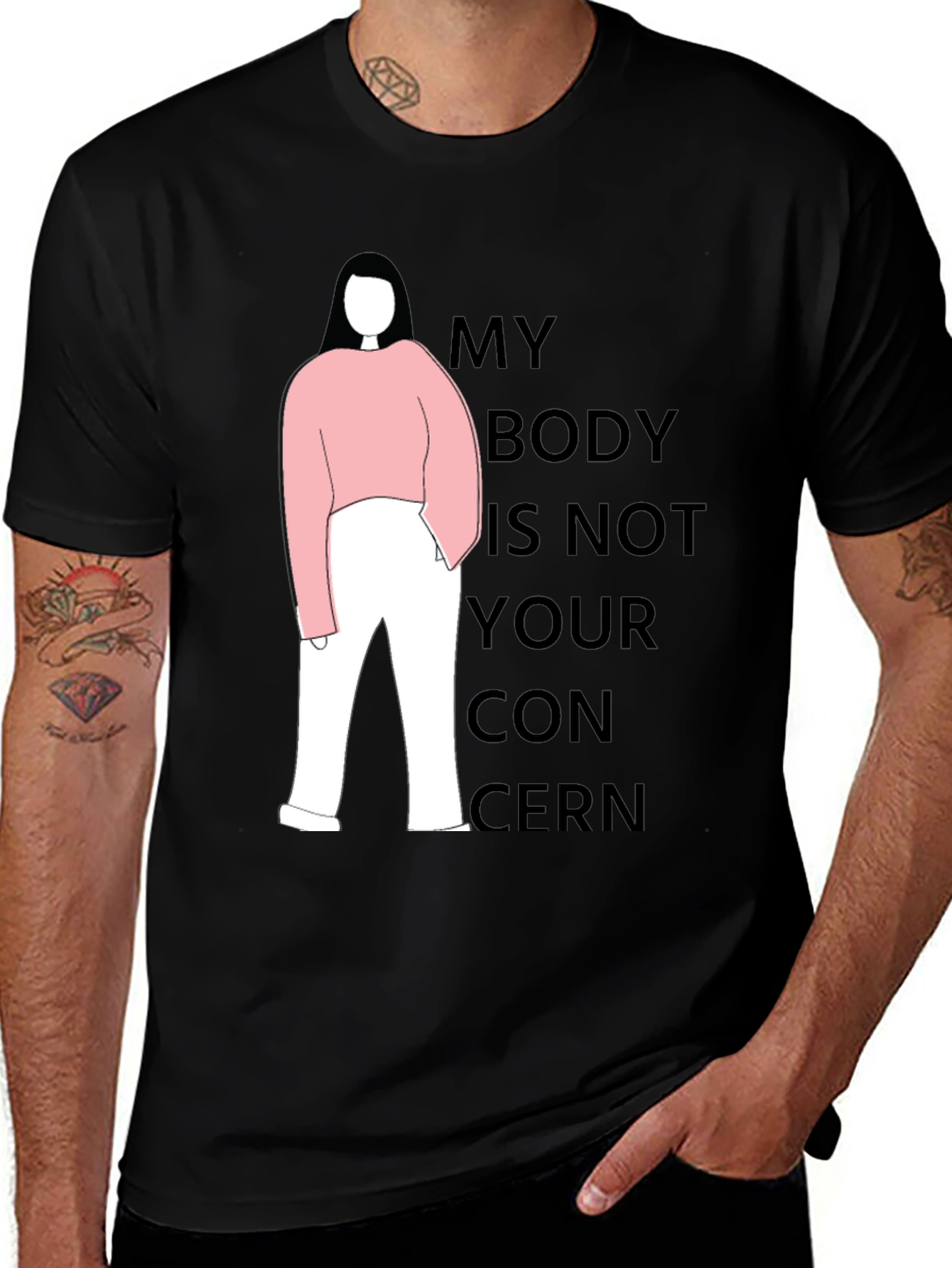 Statement T-Shirt: My Body Is Not Your Concern