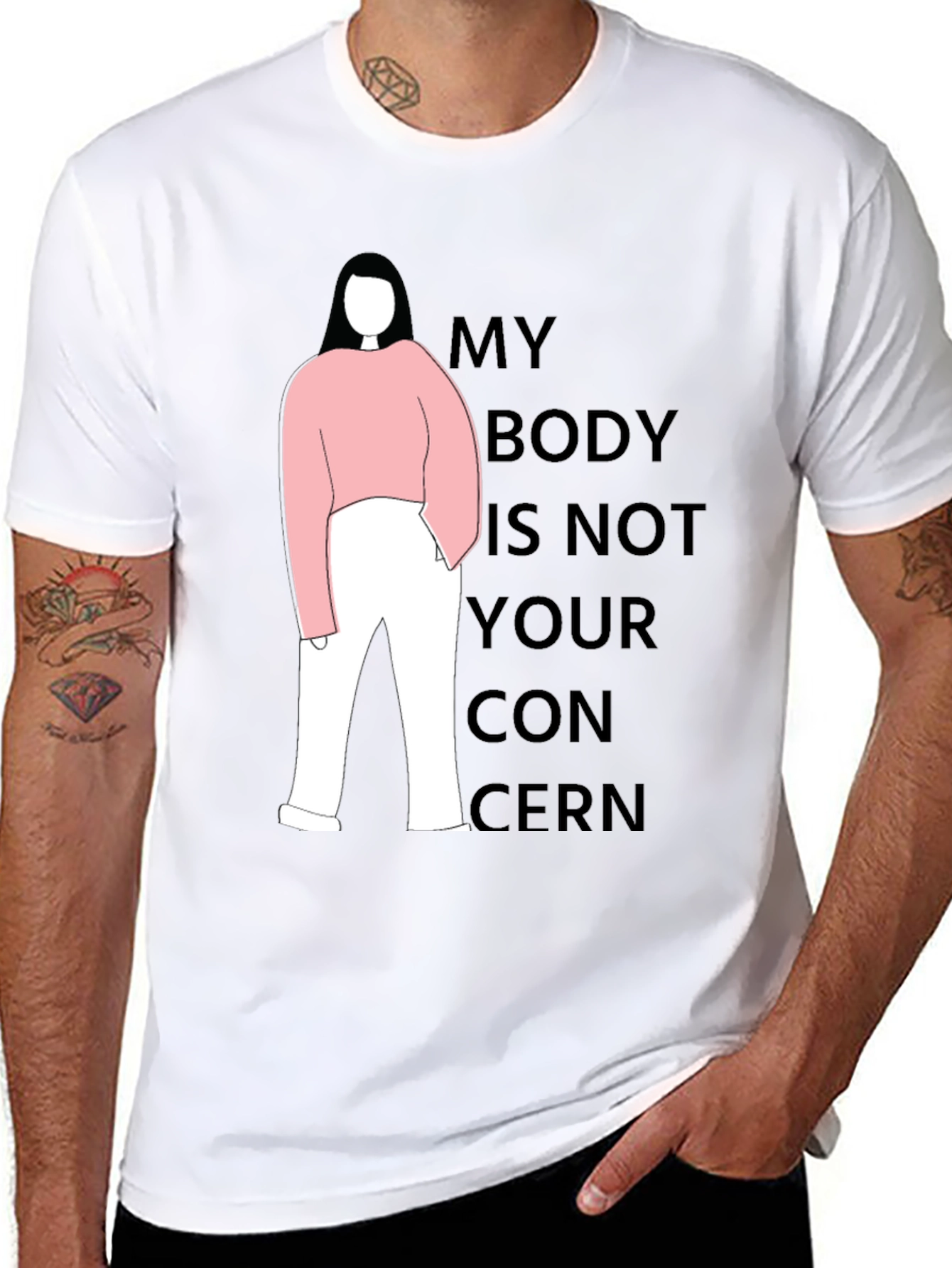 Statement T-Shirt: My Body Is Not Your Concern