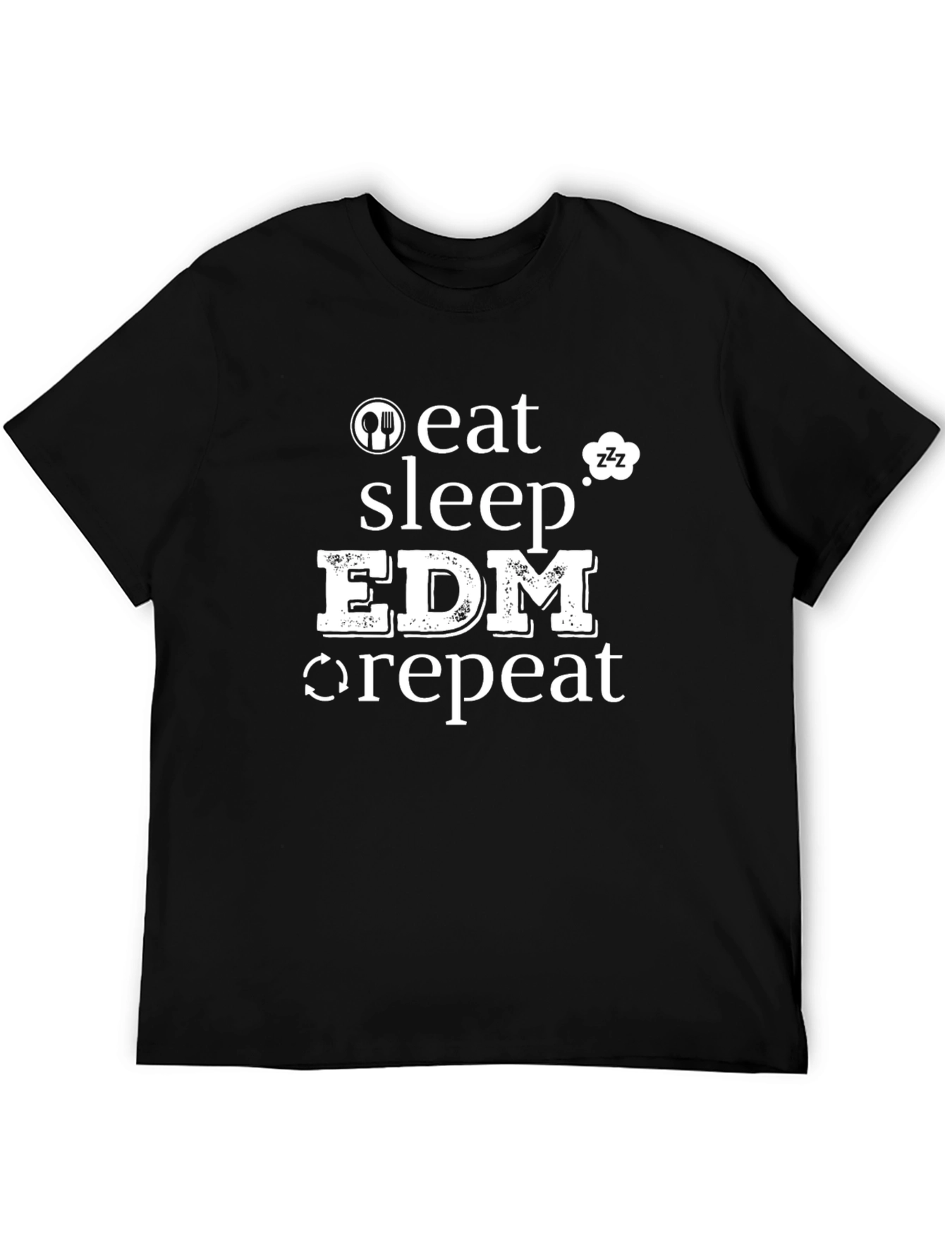 Eat Sleep EDM Repeat T-Shirt - Music Lover Tee